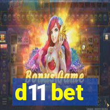 d11 bet